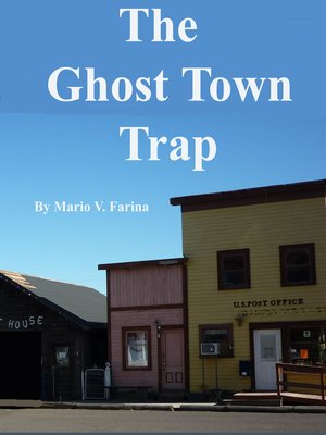 cover image of The Ghost Town Trap